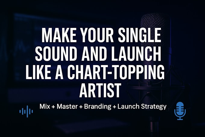 do your single sound and release as a chart topping artist