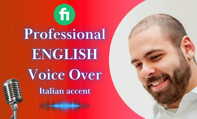 record an english voiceover with italian accent