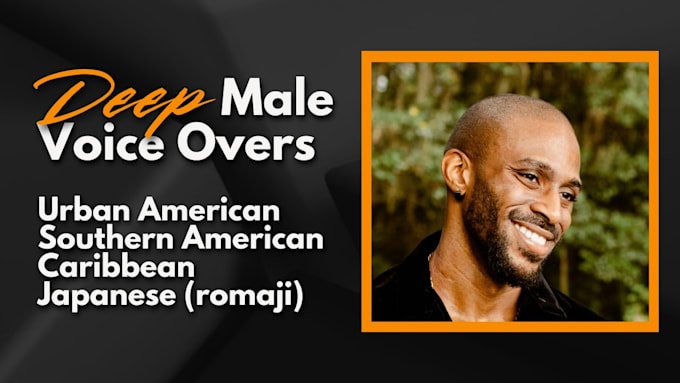 do deep male voice narration and characters