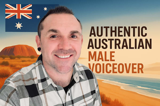 record your authentic australian male voice over