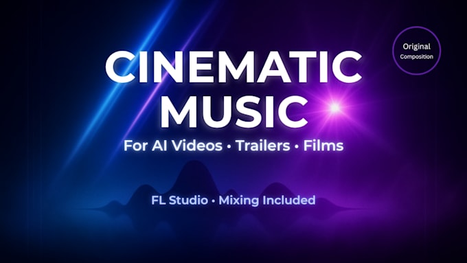 compose cinematic background music for ai videos, trailers and films