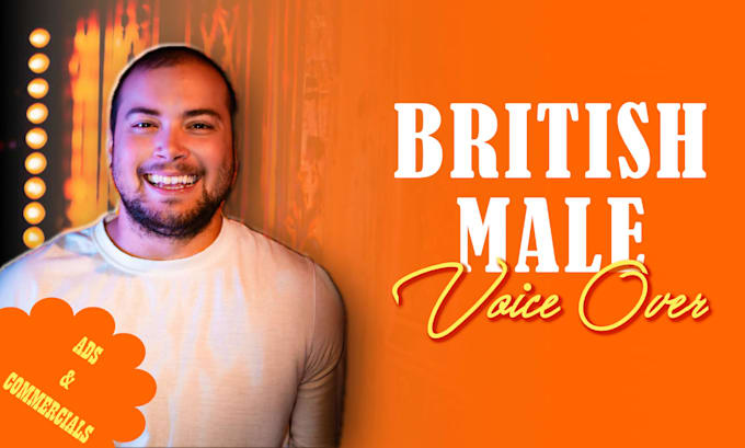record a british male voice over for ads and commercials