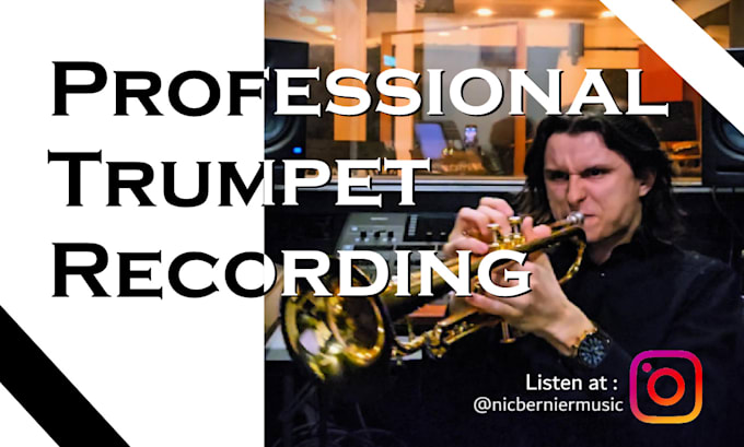 record trumpet solos or sections for your song