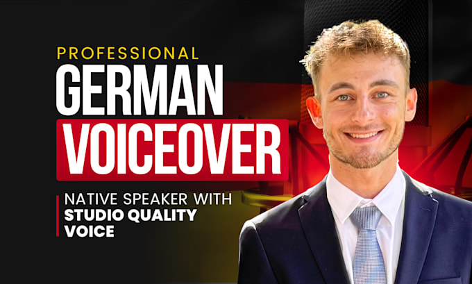 create a high quality german or english voiceover