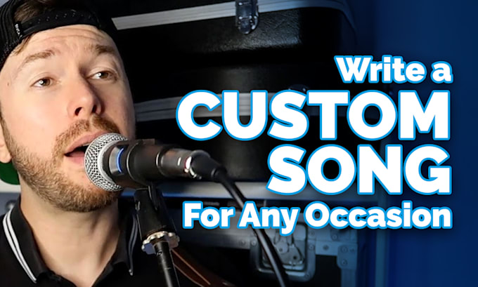 write and record a custom song for any occasion