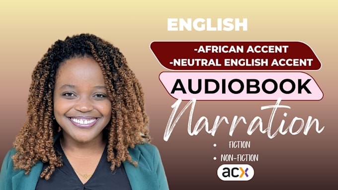 be your african audiobook narrator for acx and audible