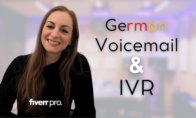 record a german voicemail or IVR