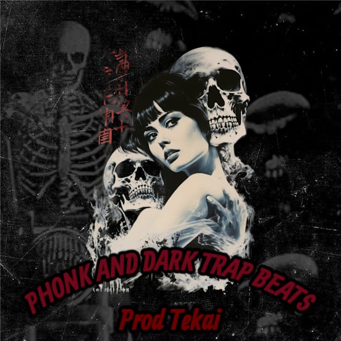 make a phonk or dark trap beat for you