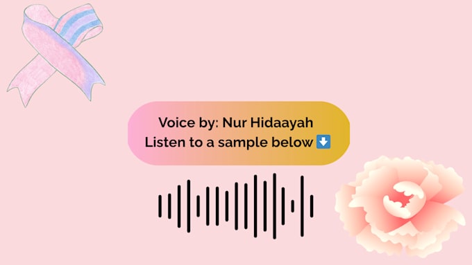 record a natural malay voice over for any purpose