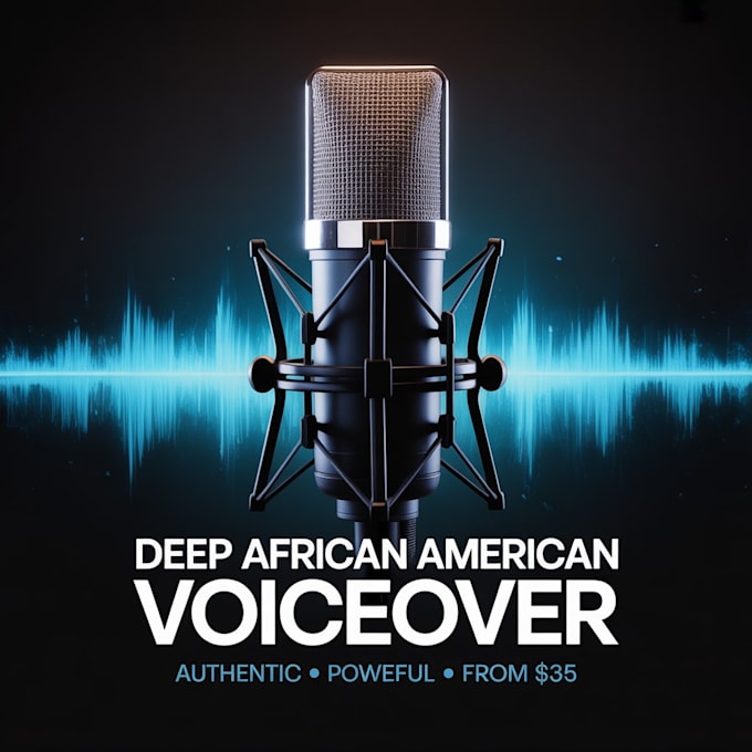 record a deep african american voiceover