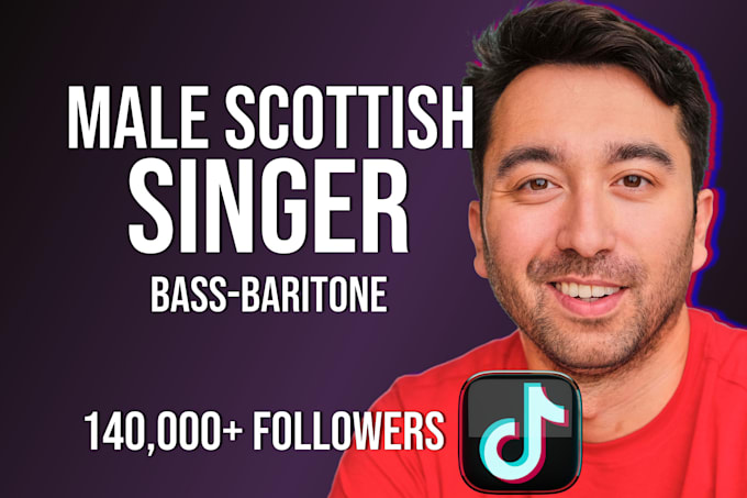 be your scottish male singer