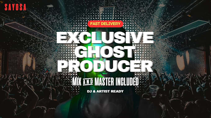 be your ghost producer for edm, pop, cinematic or any genre