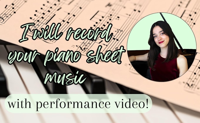play your piano sheet music with video