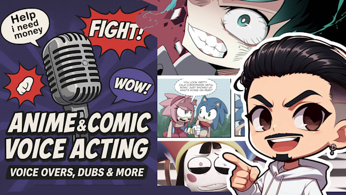 be your voice actor for any project you have in mind