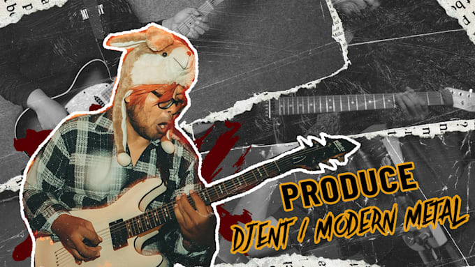 produce a modern metal,cyber metal,djent song for your games