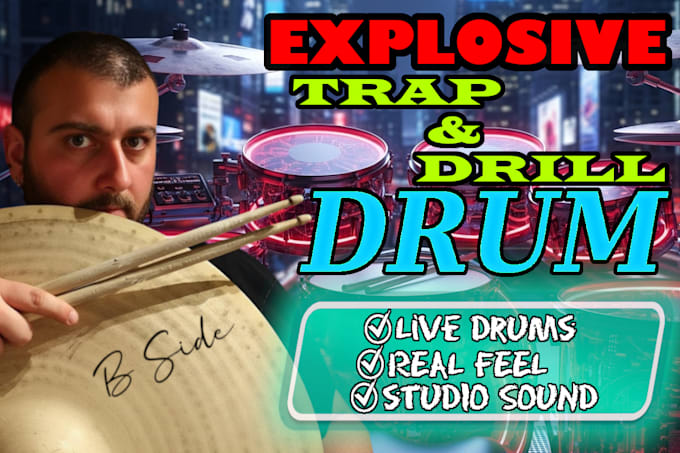 record explosive trap and drill drum tracks for your song