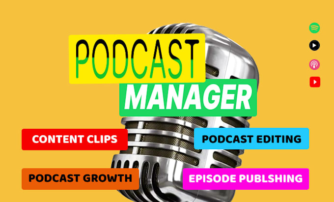 be your podcast manager for editing, content repurposing and podcast growth