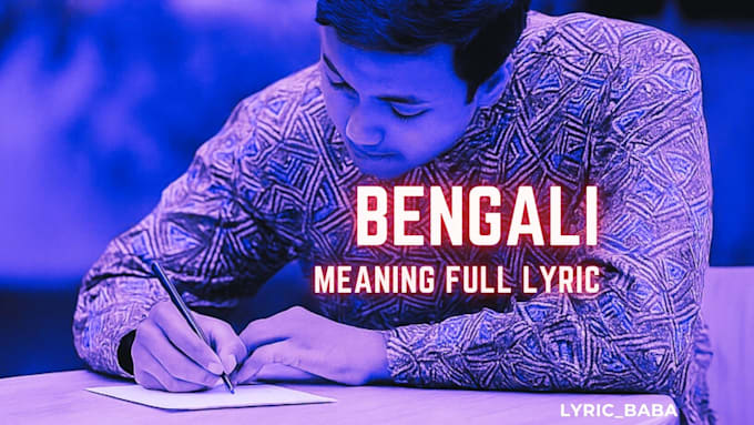 meaningful bengali writing song