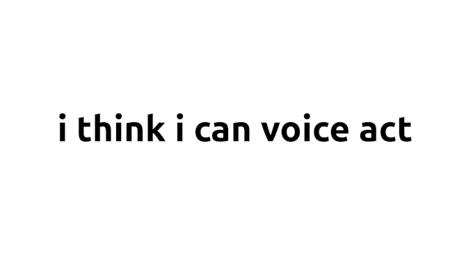 voice act for your videogame, comic, or animation