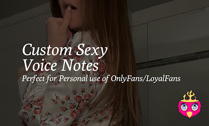 record sexy voice notes and erotic lines for your project
