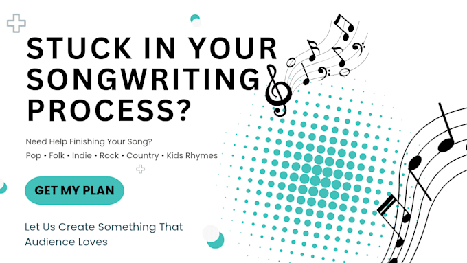 be your male singer and songwriter to craft lyrics and melody