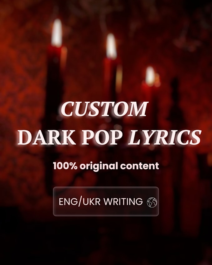 write dark pop song lyrics as your ghostwriter