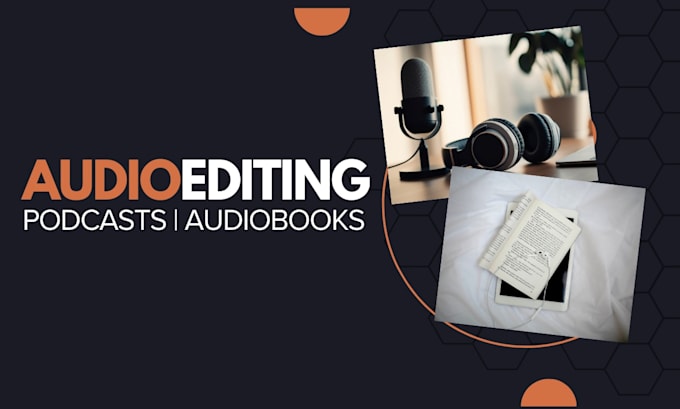 edit podcast and audiobook audio