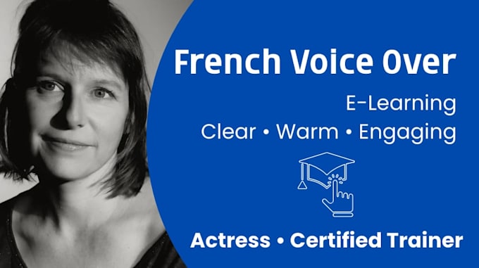 record a clear and engaging french voice over for elearning