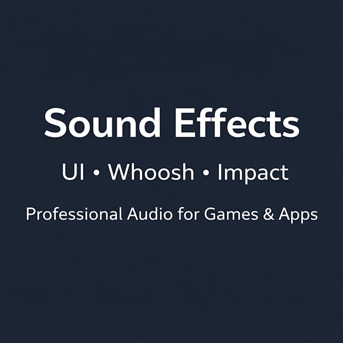 create professional sound effects for games, apps and UI