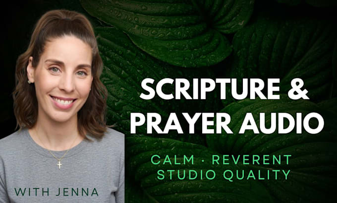 record calm, reverent scripture readings and guided prayer audio and asmr