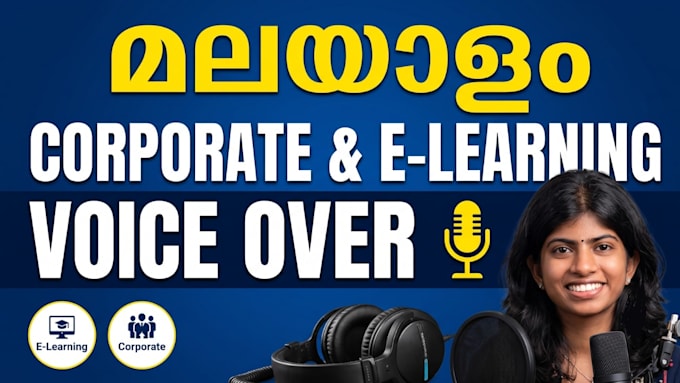 record malayalam corporate and elearning voice over