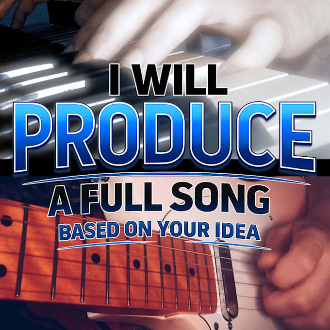 be your music producer and song ghostwriter