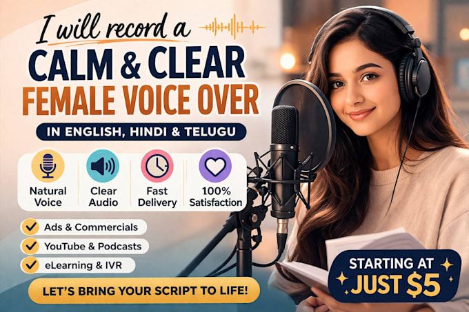 record a calm female voice over in english hindi telugu
