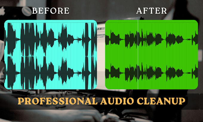 professionally clean up and restore your audio