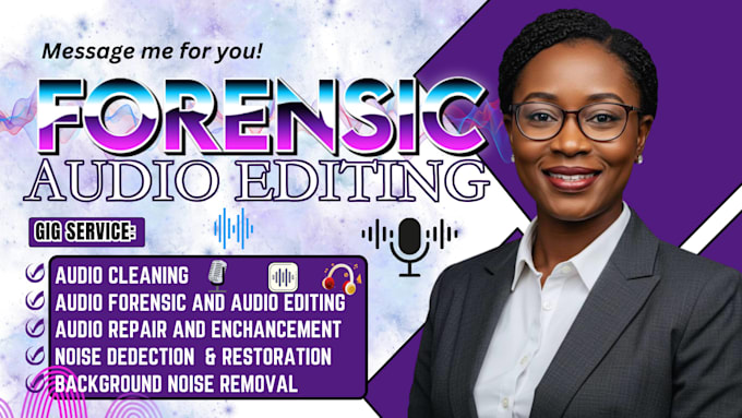 do forensic audio editing, audio quantization, background noise reduction