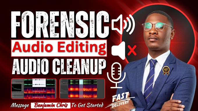 do forensic audio enhancement, audio cleanup, audio repair, audio editing