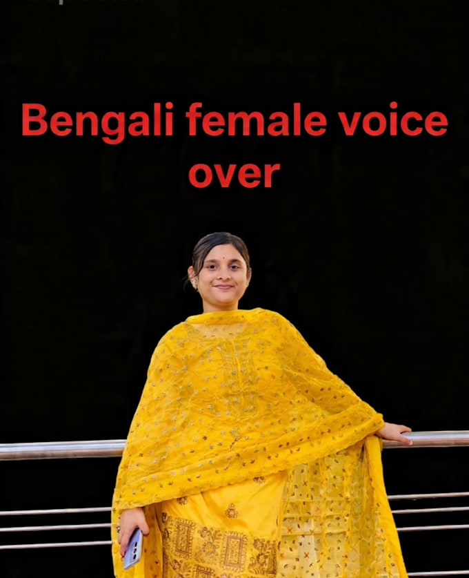 record a professional bengali female voice over
