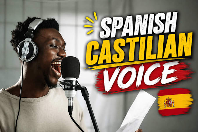 do a spanish castilian voice over