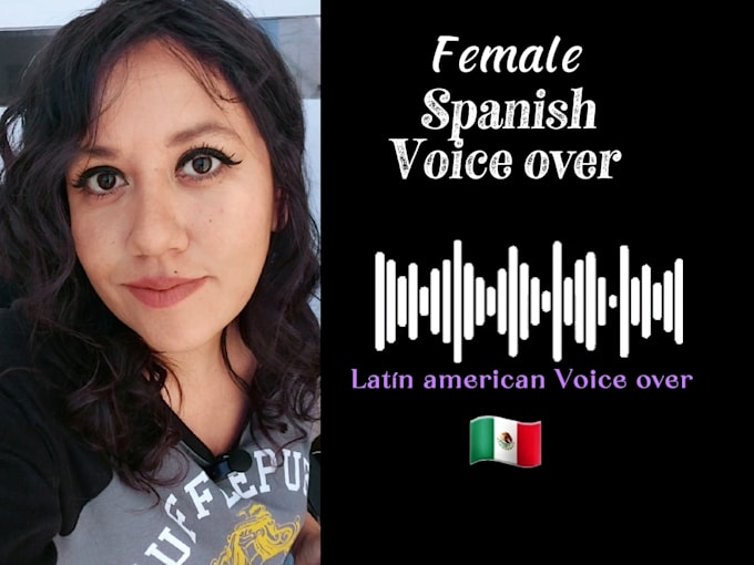 record a latin american voiceover for any narration