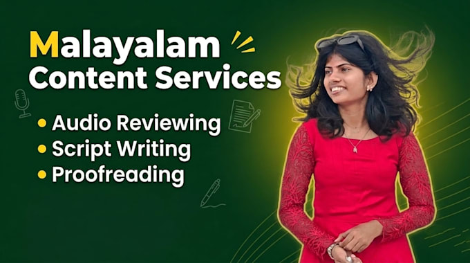 do malayalam script writing audio review and proofreading
