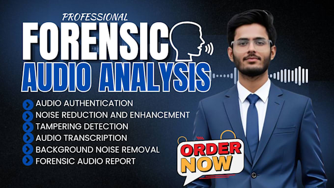 do forensic audio editing, cleanup, voice detection, noise removal, and analysis