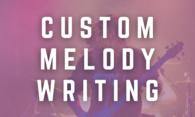 write three unique melodies for your lyrics