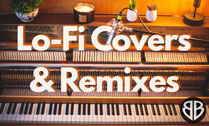 lofi covers or remixes
