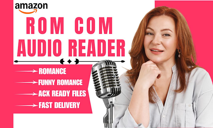 narrate your fiction romance comedy, female audiobook narrator for amazon acx