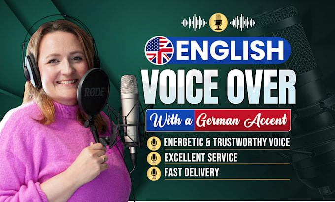 record a female english voice over with german accent