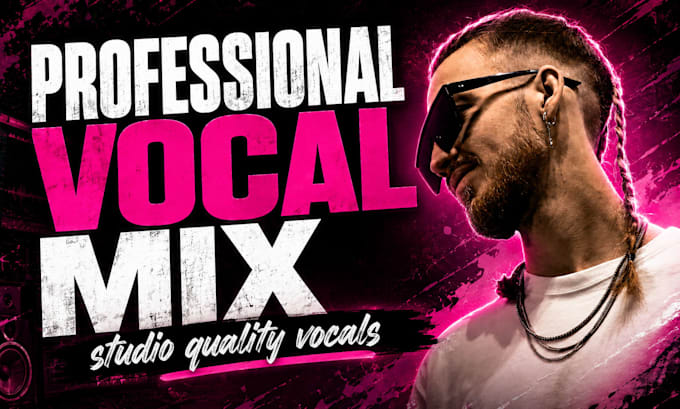 mix and master your vocals to multiplatinum quality