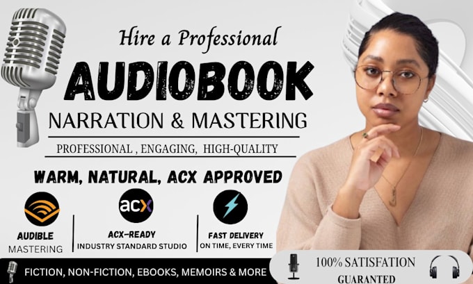 professionally narrate, edit, and master your audiobook for acx