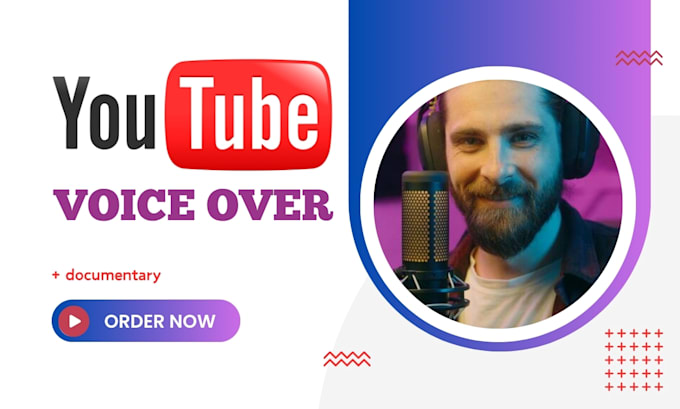 record an engaging youtube video voice over narration