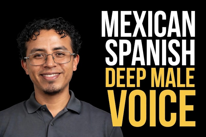 deep mexican spanish male voice over for commercial and tv ad