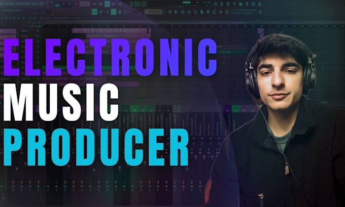 be your electronic music producer and composer
